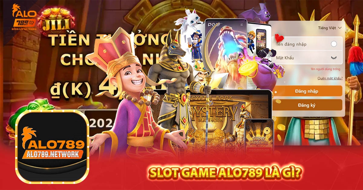 Slot Game Alo789 là gì?
